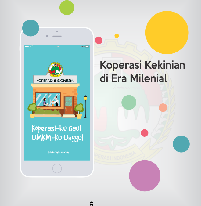 Koperasi Kekinian Di Era Millenial