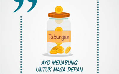 Peduli Menabung, Peduli Masa Depanmu