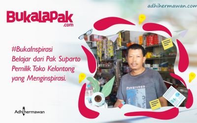 #BukaInspirasi: Belajar dari Pak Suparto Pemilik Toko Kelontong yang Menginspirasi