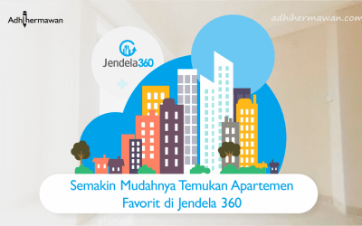 Semakin Mudahnya Temukan Apartemen Favorit di Jendela360