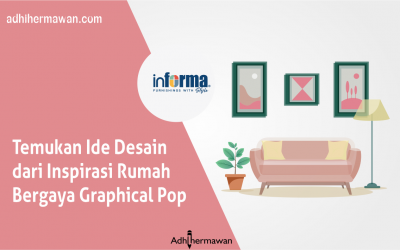 Temukan Ide Desain dari Inspirasi Rumah Bergaya Graphical Pop
