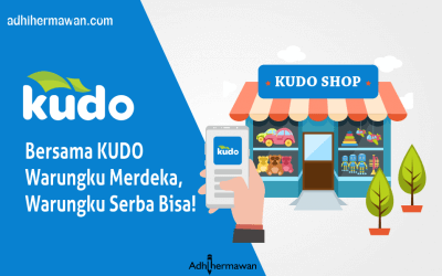 Bersama KUDO Warungku Merdeka, Warungku Serba Bisa!