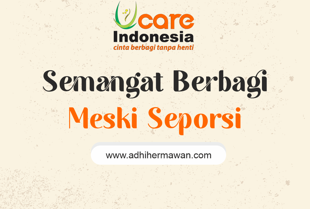 Semangat Berbagi Meski Seporsi