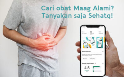 Bingung Cara Mengatasi Maag yang Sering Kambuh? Tanyakan Saja Sehatq!